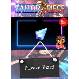 Passive Shard | Sailor Piece | Fast Delivery