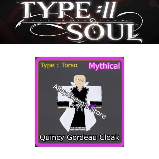 Quincy Gordeau Cloak - Type Soul