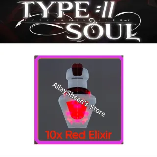 10x Red Elixir - Type Soul