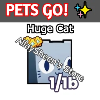 Huge Cat - PETS GO