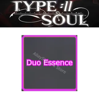 Duo Essence - Type Soul