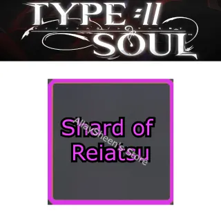 Shard of Reiatsu - Type Soul