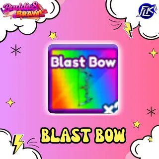 BLAST BOW  BADDIES