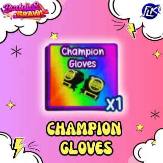 Champion Gloves Baddies
