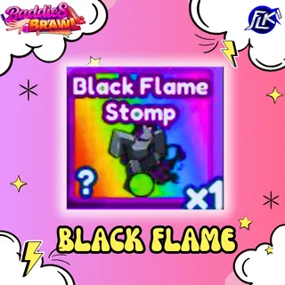 Black Flame Baddies