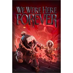  We Were Here Forever 