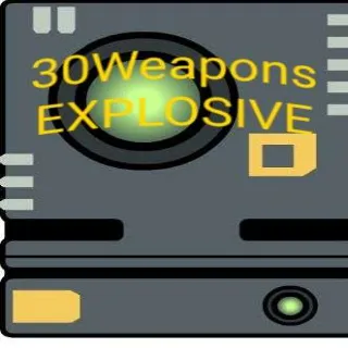 30 WEAPONS EXPLOSIVE