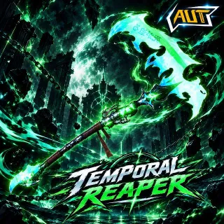 Temporal Reaper - A Universal Time (AUT)