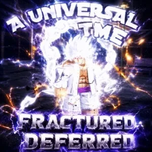 Fractured Deferred Hito Model: Nika (Luffy Gear 5) - A Universal Time (AUT)