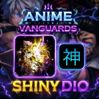 Shiny God (DIO) EVOLVED + Full Godly Stats - Anime Vanguards
