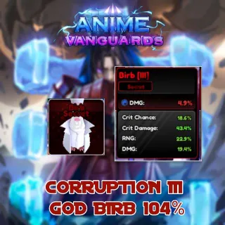 God Birb 104.3% C3 (Familiar) - Anime Vanguards