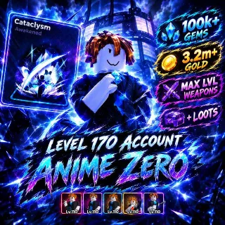 170+ LVL ACCOUNT 3.2M GOLD 100K+ GEMS - Anime Zero
