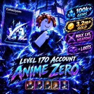 170+ LVL ACCOUNT 3.2M GOLD 100K+ GEMS - Anime Zero