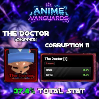 Corruption II Good Stats Chopper (The Doctor) Familiar - Anime Vanguards
