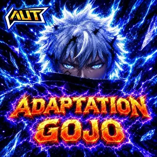 Adaptation Gojo (The Strongest) - A Universal Time (AUT)