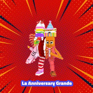 La Anniversary Grande