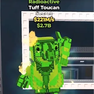 RADIOACTIVE TUFF TOUCAN