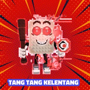 TANG TANG KELENTANG
