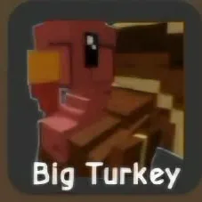 BIG TURKEY