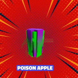 2x POISON APPLE