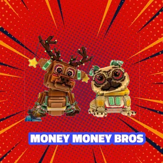 MONEY MONEY BROS