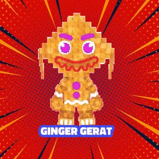 GINGER GERAT