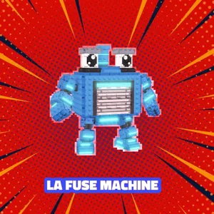 LA FUSE MACHINE