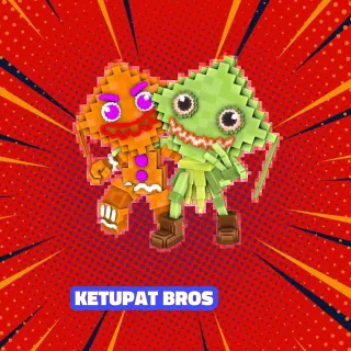KETUPAT BROS