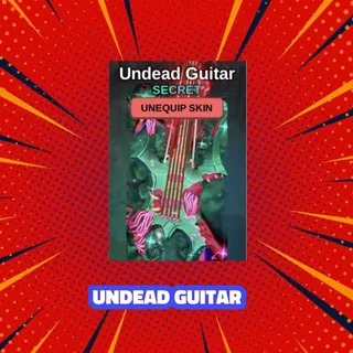 UNDEAD GUITAR