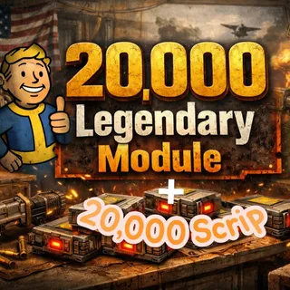 20K LEGENDARY MODULE