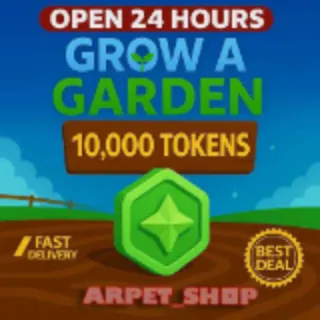 10K TOKEN - GROW A GARDEN