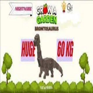 NIGHTMARE BRONTO 60KG - GROW A GARDEN