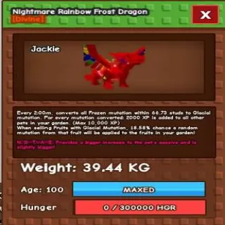 NIGHTMARE RAINBOW FROST DRAGON 39KG - GROW A GARDEN