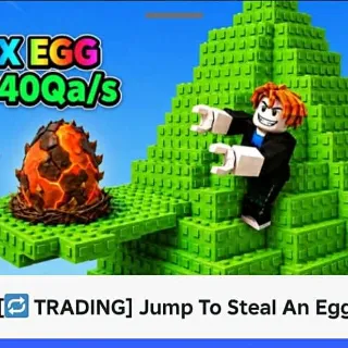 JUMP TO STEAL AN EGG  (500m/s)     10x UNICORN (SECRET)