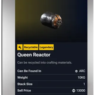 2*Queen Reactor-Arc raiders