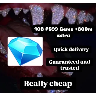 10b gems +800m extra