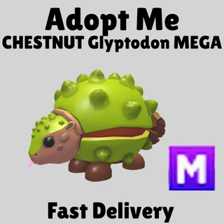  CHESTNUT Glyptodon Mega -ADOPT ME 