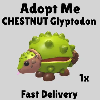  CHESTNUT Glyptodon   -ADOPT ME 