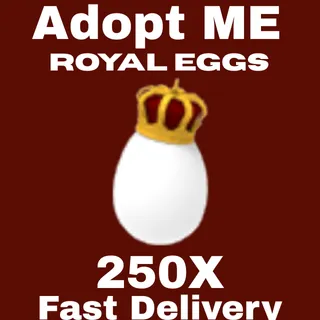 250X Royal eggs