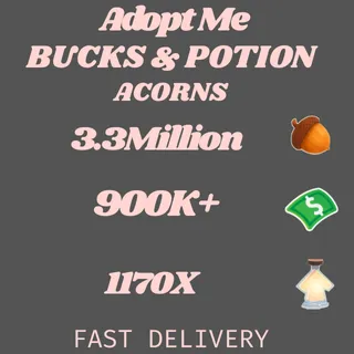 3.3 MILLION ACORNS 900K+ BUCKS & 1170X POTION -ADOPT ME 