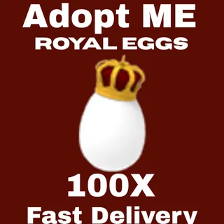 100X Royal eggs