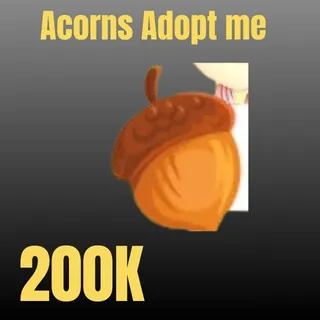 Acorns 200K - Adopt me