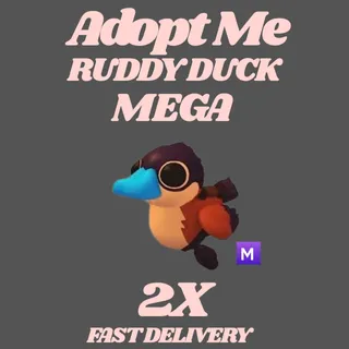  2X  RUDDY DUCK MEGA -ADOPT ME 