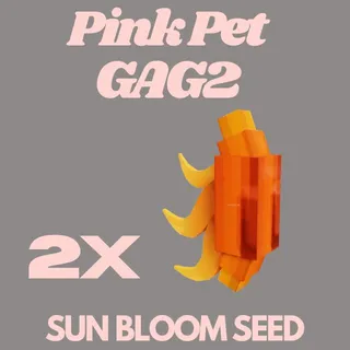 Sun Bloom 2X - Grow a Garden 2