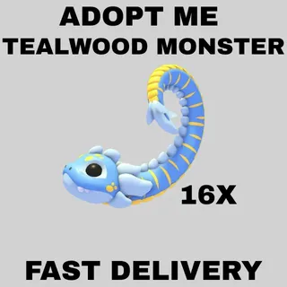TEALWOOD MONSTER 16X  -ADOPT ME 