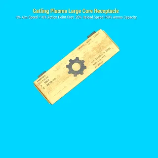 Gatling Plasma Large Core Receptacle