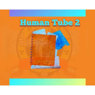 Human Tube 2 Plan