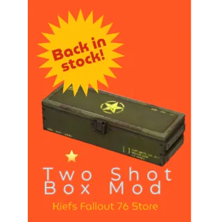 ⭐️5x Two Shot Box Mod⭐️