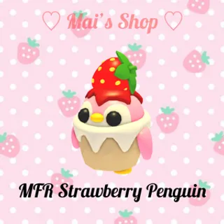 MFR Strawberry Penguin