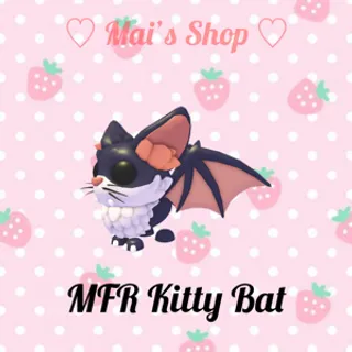MFR Kitty Bat